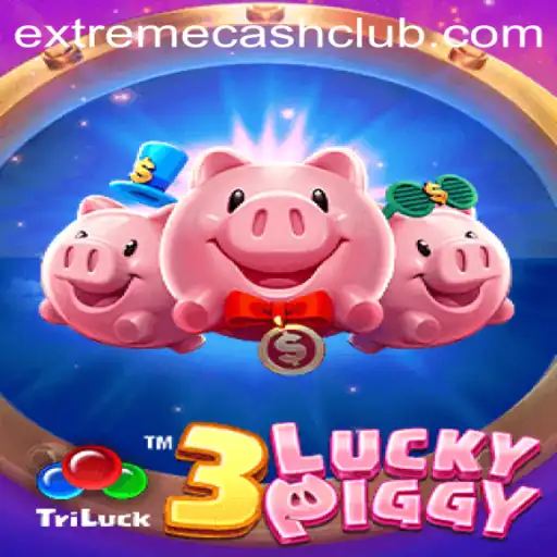 The Thrilling World of 3LUCKYPIGGY: Experience the Extreme Cash Adventure