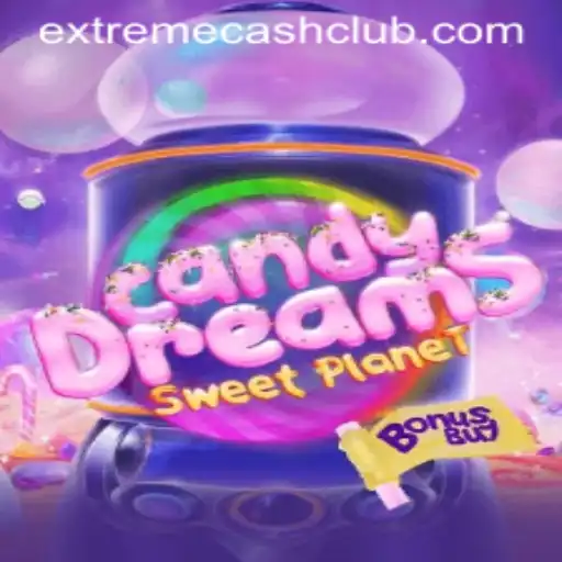 CandyDreamsSweetPlanet: A Sweet Adventure Blended with Extreme Cash Opportunities