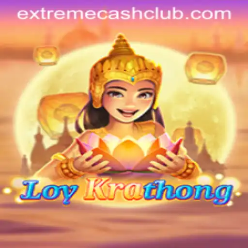 LoyKrathong and EXTREME CASH: A Fusion of Tradition and Modern Gaming