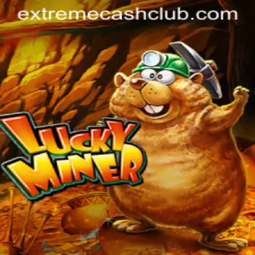 Exploring the World of LuckyMiner: EXTREME CASH Awaits