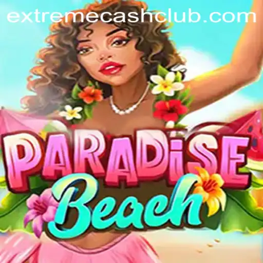 Experience the Thrill of ParadiseBeach with EXTREME CASH