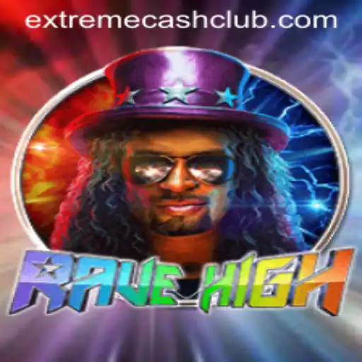 Exploring the Thrilling World of RaveHigh and the EXTREME CASH Phenomenon